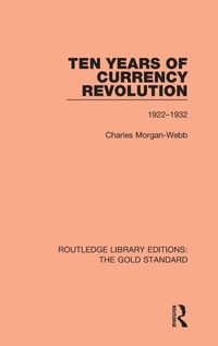 Enlarge image Cover: Ten Years of Currency Revolution - Routledge
