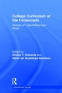 Cover: College Curriculum at the Crossroads - Routledge