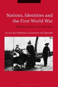 Abbildung von: Nations, Identities and the First World War - Bloomsbury Academic