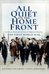 Abbildung von: All Quiet on the Home Front - Pen & Sword History
