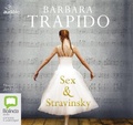 Cover: Sex and Stravinsky - Bolinda/Audible Audio