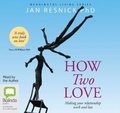 Cover: How Two Love - Bolinda Audio Books