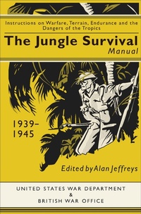 Abbildung von: The Jungle Survival Manual, 1939-1945 - Casemate