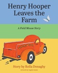 Cover: Henry Hooper Leaves the Farm - Booklocker.com