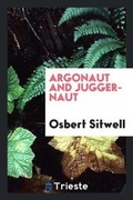 Cover: Argonaut and Juggernaut - Trieste Publishing