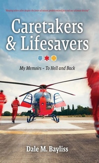 Abbildung von: Caretakers and Lifesavers - Dale M. Bayliss