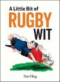 Abbildung von: A Little Bit of Rugby Wit - Summersdale Publishers