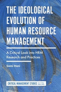 Enlarge image Cover: The Ideological Evolution of Human Resource Management - Emerald Publishing Limited