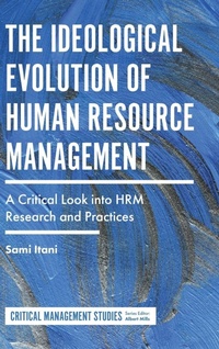 Enlarge image Cover: The Ideological Evolution of Human Resource Management - Emerald Publishing Limited
