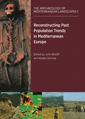 Cover: Reconstructing Past Population Trends in Mediterranean Europe (3000 BC - AD 1800) - Oxbow Books