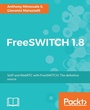 Cover: FreeSWITCH 1.8 - Packt Publishing