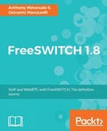 Cover: FreeSWITCH 1.8 - Packt Publishing