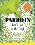 Cover: Parrots Don't Live in the City! - Doodles & Scribbles