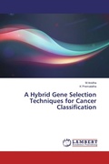 Cover: A Hybrid Gene Selection Techniques for Cancer Classification - LAP Lambert Academic Publishing
