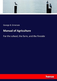 Abbildung von: Manual of Agriculture - Hansebooks