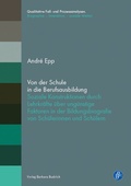 Cover: Von der Schule in die Berufsausbildung - Verlag Barbara Budrich
