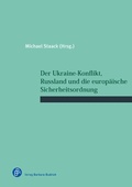 Cover: Der Ukraine-Konflikt, Russland und die europ&auml;ische Sicherheitsordnung - Verlag Barbara Budrich