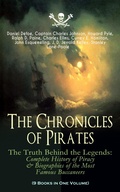 Cover: The Chronicles of Pirates - The Truth Behind the Legends: Complete History of Piracy & Biographies of the Most Famous Buccaneers (9 Books in One Volume) - e-artnow