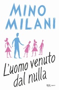 Cover: L' uomo venuto dal nulla - Bur ragazzi;Rizzoli