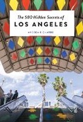 Cover: The 500 Hidden Secrets of Los Angeles - Luster Publishing