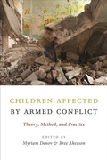 Cover: Children Affected by Armed Conflict - Columbia University Press