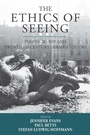 Cover: The Ethics of Seeing - Berghahn Books
