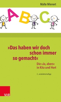 Abbildung von: »Das haben wir doch schon immer so gemacht« - Vandenhoeck & Ruprecht