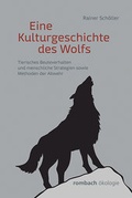 Cover: Eine Kulturgeschichte des Wolfs - Rombach Druck- und Verlagshaus