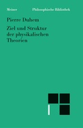 Cover: Ziel und Struktur der physikalischen Theorien - Meiner