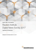 Cover: Reuters Institute Digital News Survey 2017 - Hans-Bredow-Institut