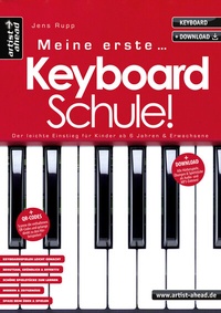 Abbildung von: Meine erste Keyboardschule! - artist ahead