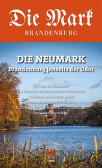 Enlarge image Cover: Die Neumark - Ammian Verlag