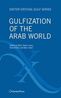 Enlarge image Cover: Gulfization of the Arab World - Gerlach Press