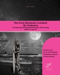 Cover: Das Erste Russische Lesebuch f&uuml;r Studenten - Language Practice Publishing