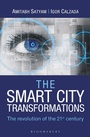 Cover: The Smart City Transformations - Bloomsbury Publishing India Pvt Ltd