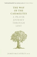 Cover: The Way of the Carmelites - SPCK Publishing