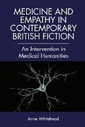 Cover: Medicine and Empathy in Contemporary British Fiction - Edinburgh University Press