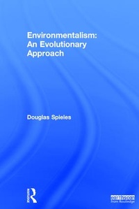 Abbildung von: Environmentalism: An Evolutionary Approach - Routledge