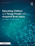 Cover: Educating Children and Young People with Acquired Brain Injury - Routledge