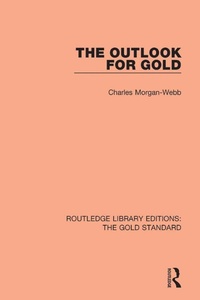 Enlarge image Cover: The Outlook for Gold - Routledge