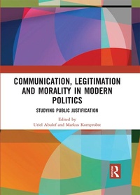 Enlarge image Cover: Communication, Legitimation and Morality in Modern Politics - Routledge