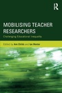 Cover: Mobilising Teacher Researchers - Routledge