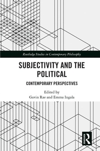 Enlarge image Cover: Subjectivity and the Political - Routledge