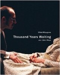 Cover: Thousand Years Waiting and Other Plays - Seagull Books London Ltd
