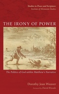 Cover: The Irony of Power - Wipf & Stock Publishers