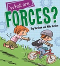 Cover: Discovering Science: What are Forces? - Wayland