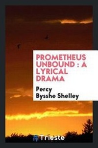 Enlarge image Cover: Prometheus Unbound - Trieste Publishing