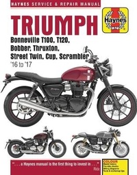 Abbildung von: Triumph Bonneville, T100, T120, Bobber, Thruxton, Street Twin, Cup, Scrambler Service & Repair Manual (2016 to 2017) - J H Haynes & Co Ltd