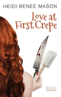Cover: Love at First Crepe - Hot Tree Publishing