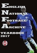 Cover: English National Football Archive Yearbook 2017 2017 - Tony Brown